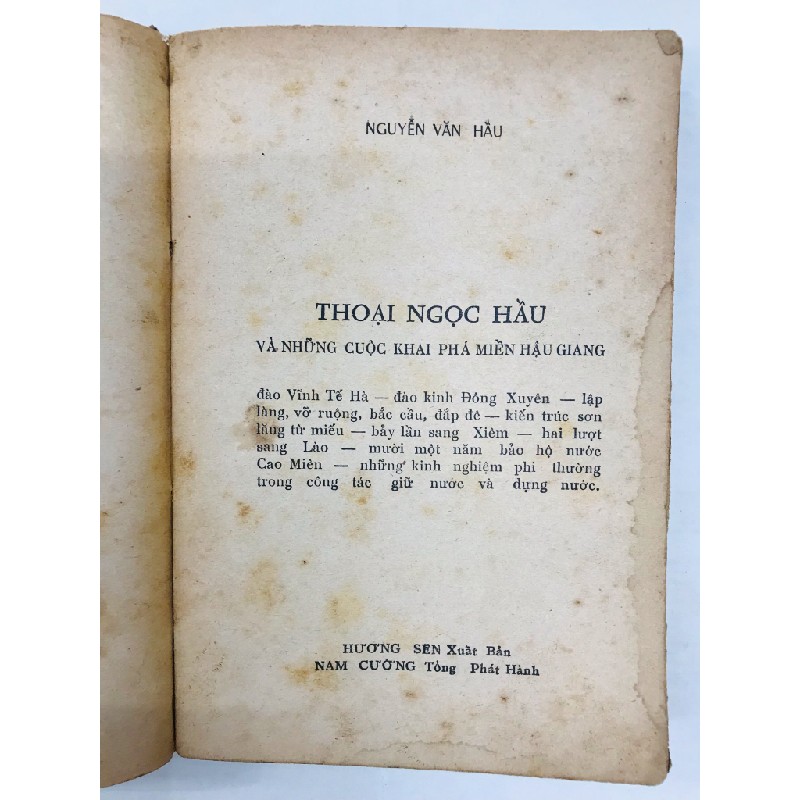 Thoại Ngọc Hầu và những cuộc khai phá miền Hậu Giang - Nguyễn Văn Hầu ( in lần nhất ) 128173