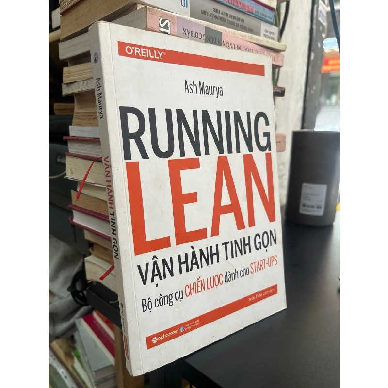 Vận hành tinh gọn bộ công cụ chiến lược dành cho Start úp - Anh Maurya 526854
