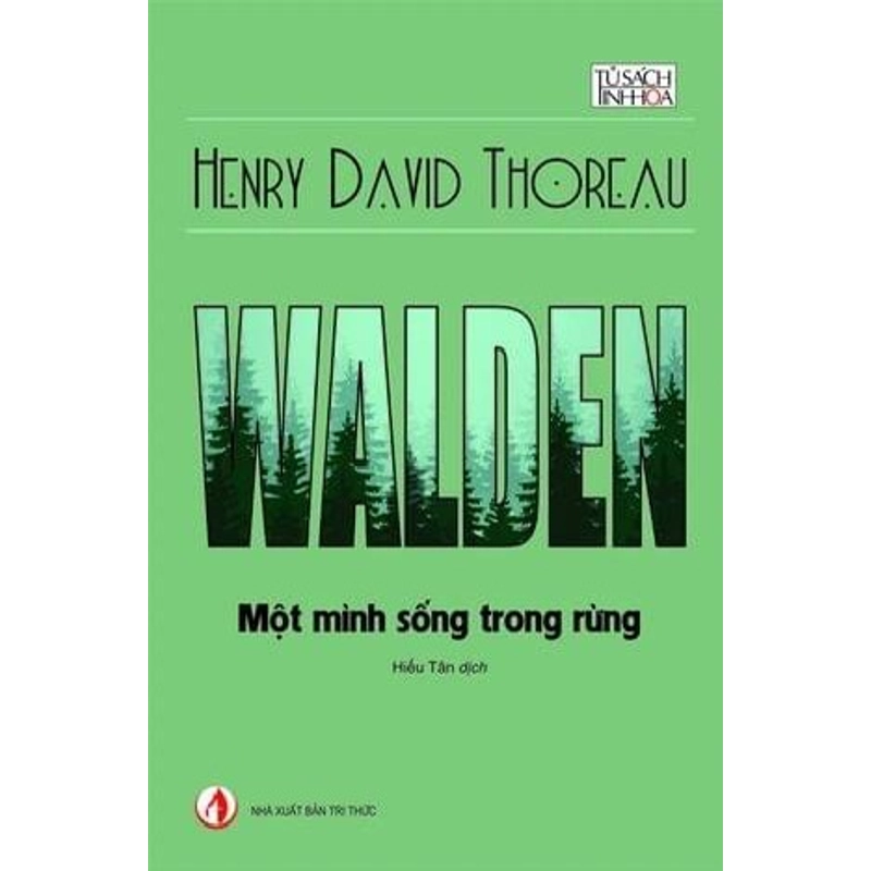 (KHỔ LỚN) Walden: Một mình sống trong rừng -   (KINH ĐIỂN) 283003