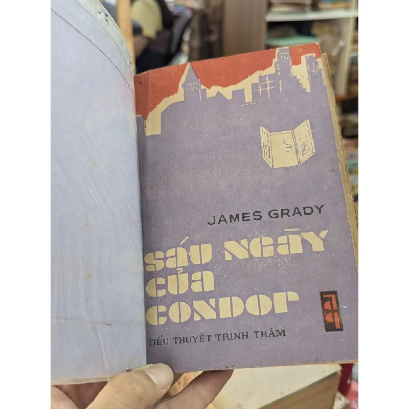 Sáu ngày của condor - Nguyễn Đức Dương dịch 137665