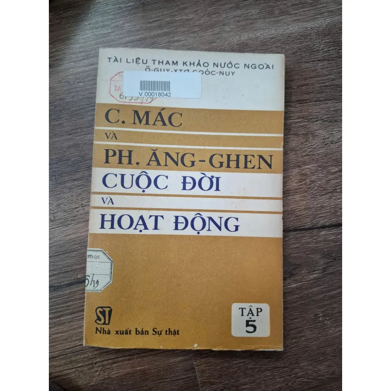C. Mác và Ph. Ăng-ghen: Cuộc Đời và Hoạt Động (Tập 5) - Ô-Guy-Xta Coóc-Nuy 713941