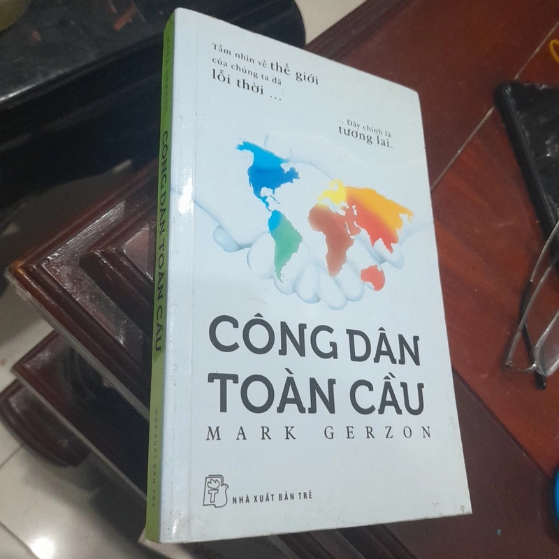 Mark Gerzon - CÔNG DÂN TOÀN CẦU 305111