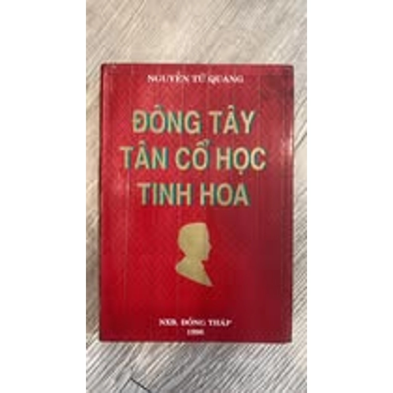 Đông Tây tân cổ học tinh hoa 506042
