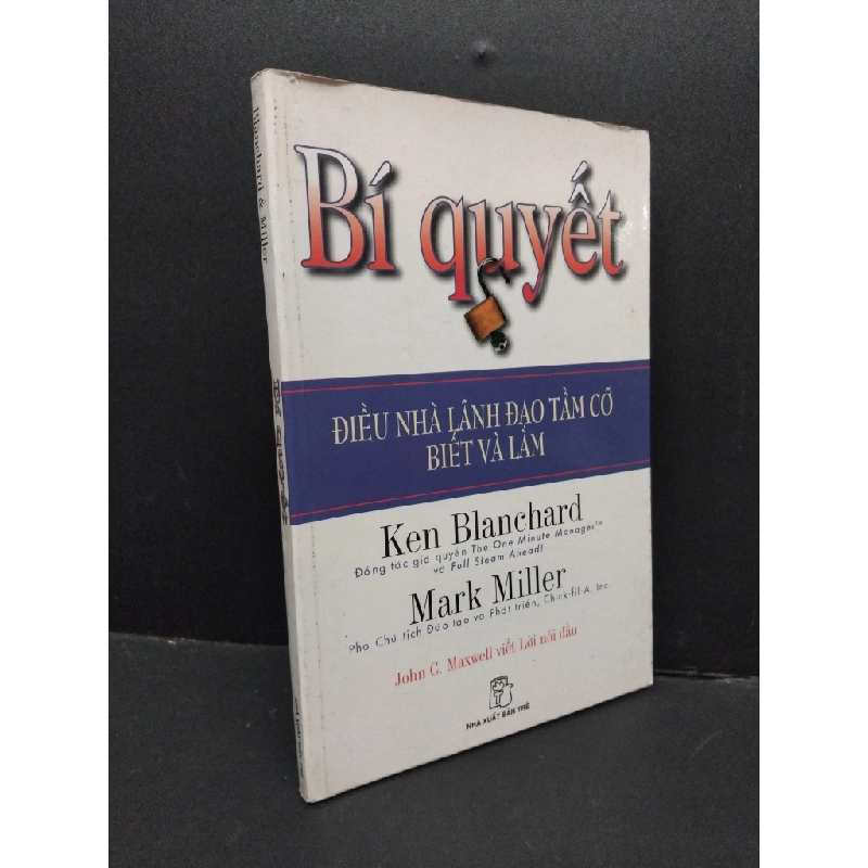 Bí quyết mới 70% bẩn bìa, ố 2006 HCM2410 Ken Blanchard, Mark Miller KỸ NĂNG 307672