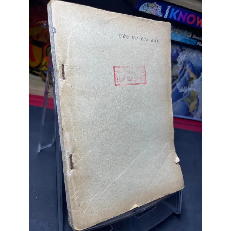 [Sách Cũ SCGR] Ước mơ của đất 1977 mới 50% ố vàng không có bìa Nguyễn Thi HPB0906 SÁCH VĂN HỌC 676479