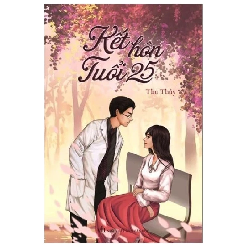Kết Hôn Tuổi 25 - Thu Thủy 403703