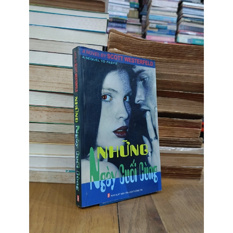 Những ngày cuối cùng - Scott Westerfeld (Đỗ Giang dịch) 971015