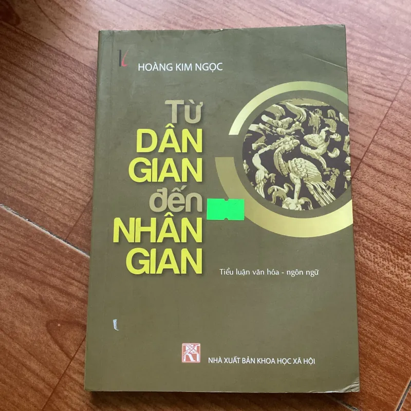 Từ Dân Gian Đến Nhân Gian - Hoàng Kim Ngọc 999754