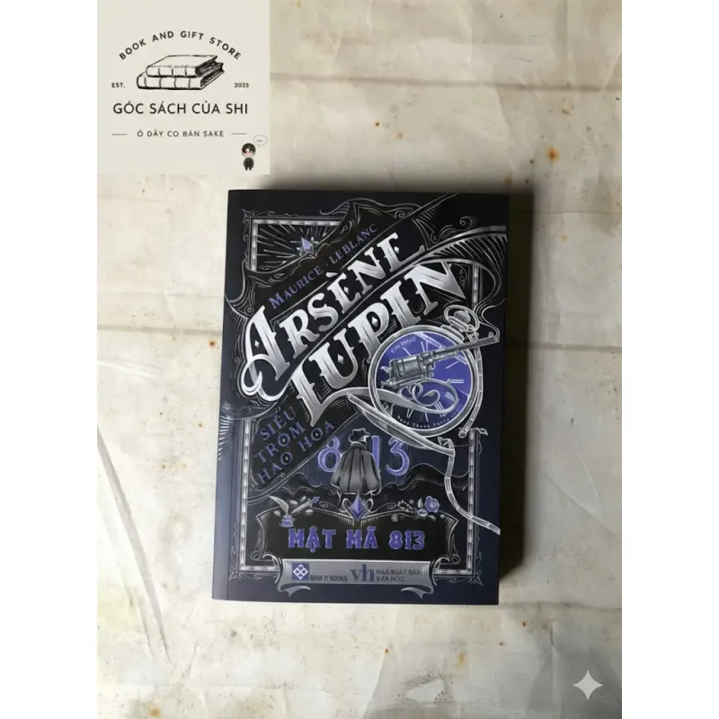 Arsène Lupin - Siêu Trộm Hào Hoa - Mật Mã 813 | Maurice Leblanc 801080