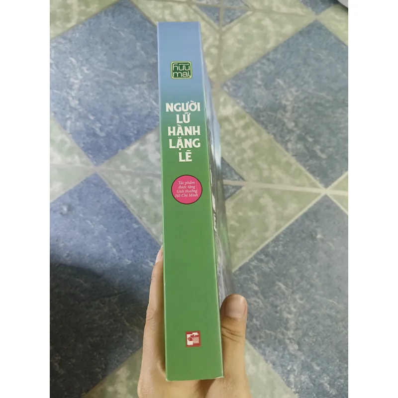 Người Lữ Hành Lặng Lẽ - Hữu Mai - Tập Truyện Tác Phẩm Giải Thưởng Hồ Chí Minh 687691