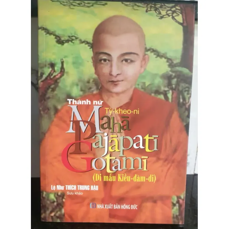 Thánh Nữ Tỳ Kheo ni MahaPajapatiGotami ( di mẫu Kiều Đàm Di) 680933