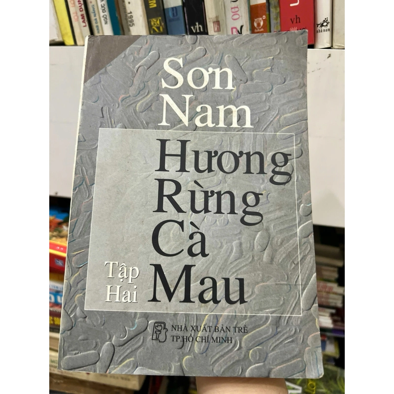 Sơn Nam Hương Rừng Cà Mau- Tập 2 391908