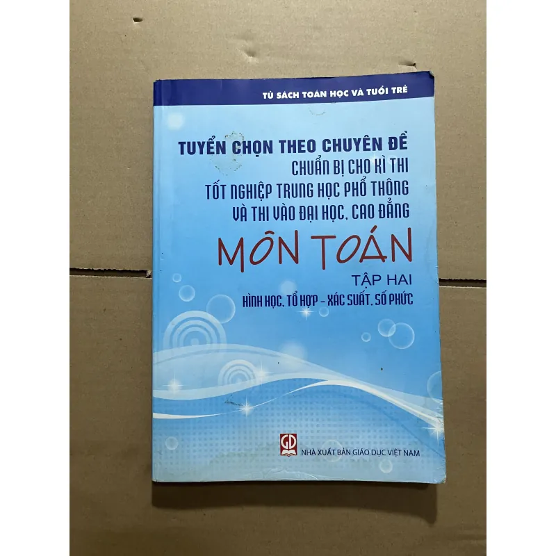 Tuyển chọn theo chuyên đề môn Toán  977924