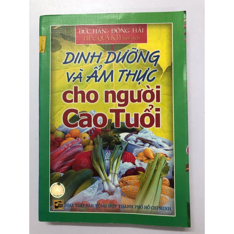 DINH DƯỠNG VÀ ẨM THỰC CHO NGƯỜI CAO TUỔI ( sách dịch) 283103