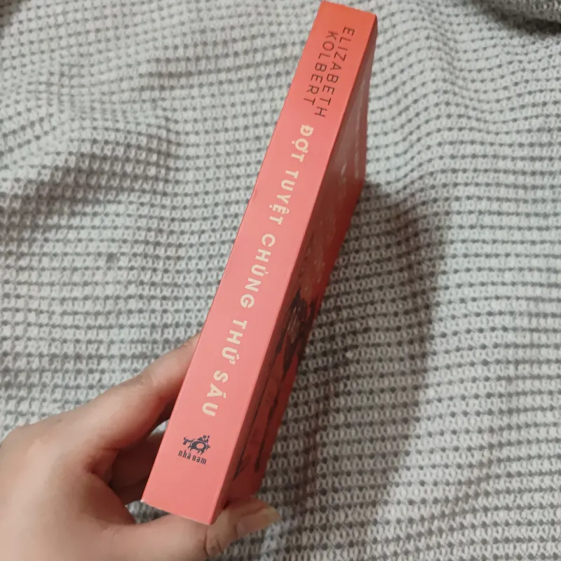 Đợt tuyệt chủng thứ sáu - Elizabeth Kolbert 977209