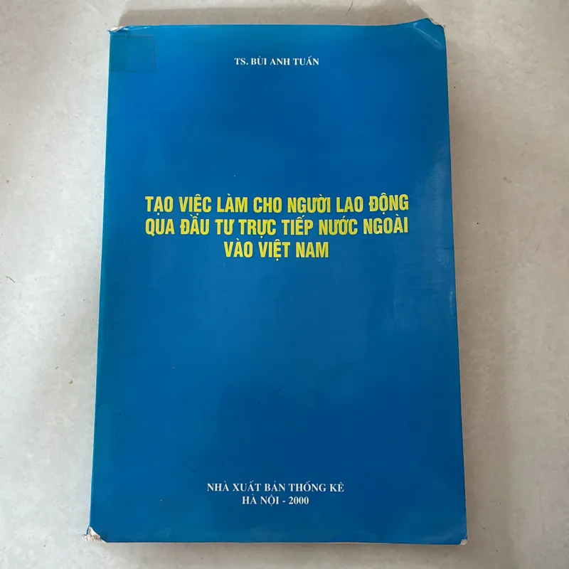 Tạo việc làm cho người lao động qua đầu tư trực tiếp nước ngoài vào Việt Nam 727641