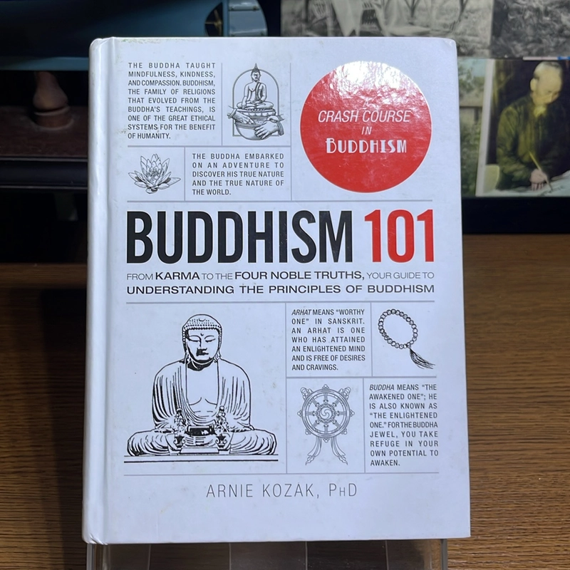 Buddhism 101 Arnie Kozak 501633