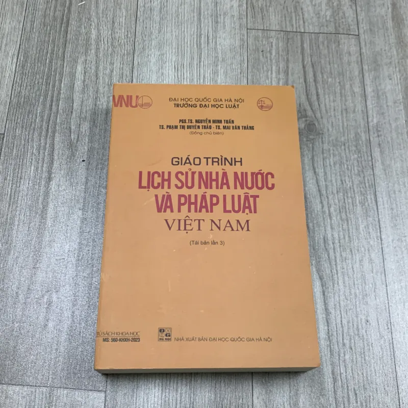 Giáo trình lịch sử nhà nước và pháp luật việt nam.  747230