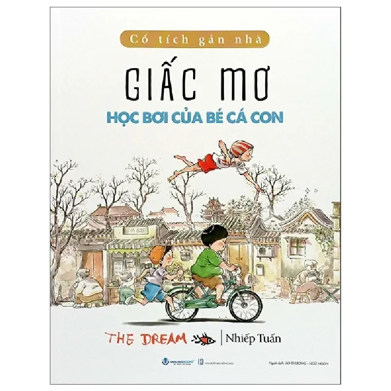Cổ Tích Gần Nhà - Giấc Mơ Học Bơi Của Bé Cá Con - The Dream - Nhiếp Tuấn 402882