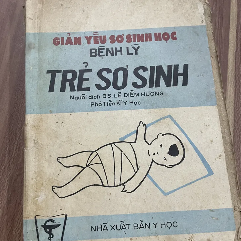 GIẢN YẾU SƠ SINH HỌC,  BẾNH LY TRẺ SƠ SINH  320 trang  687558