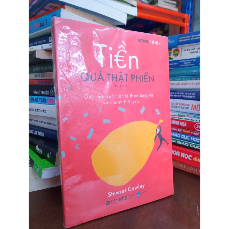 Tiền quả thật phiền - Stewart Cowley 335609