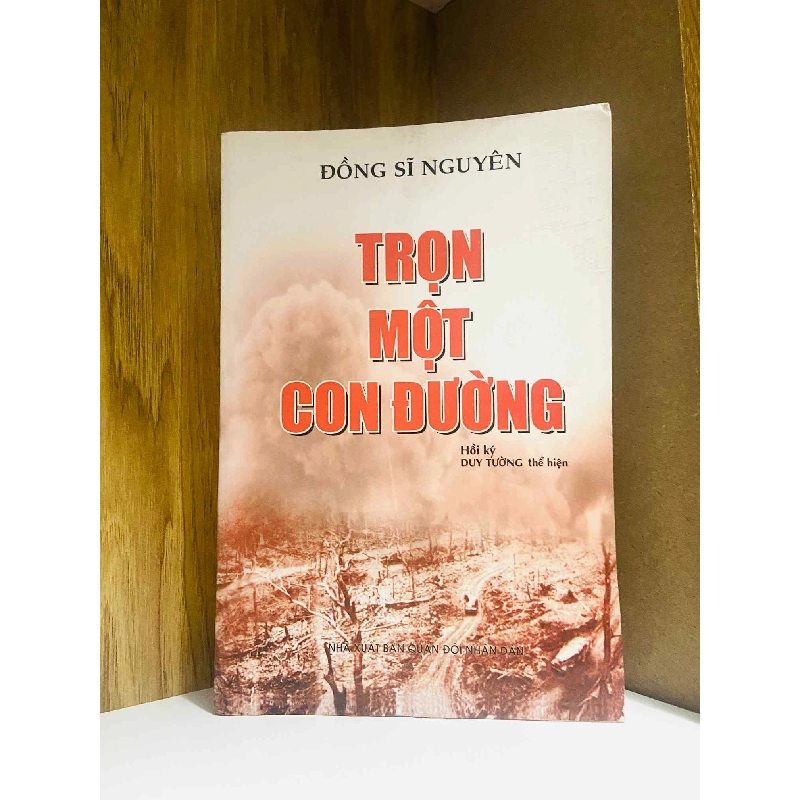 (Sách cũ SCGR) Trọn một con đường - Đồng Sĩ Nguyên - Văn học VAVOAAA-97 Blogmeo090426 1014201