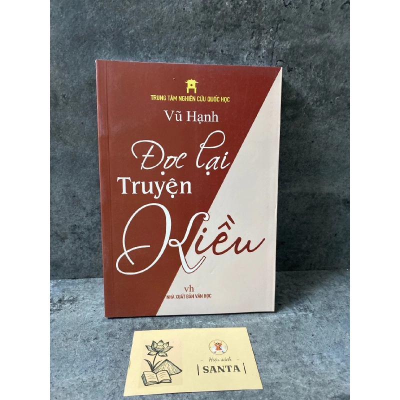 Đọc lại truyện Kiều- Vũ Hạnh Sách văn học STB0302 Rebooks.vn 943254