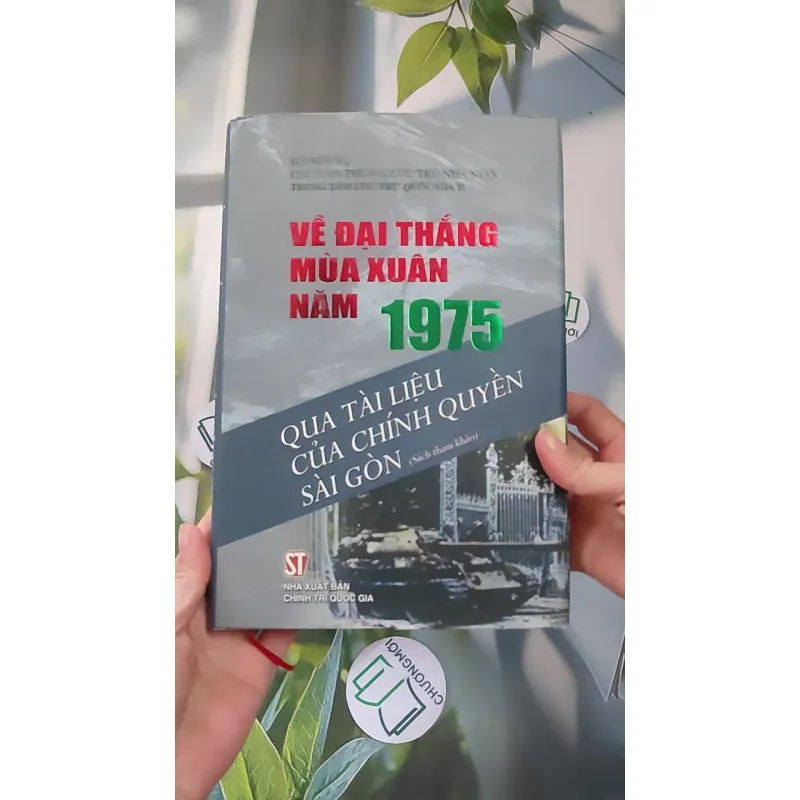 [MIỄN PHÍ BỌC SÁCH] Về Đại Thắng Mùa Xuân Năm 1975 990209