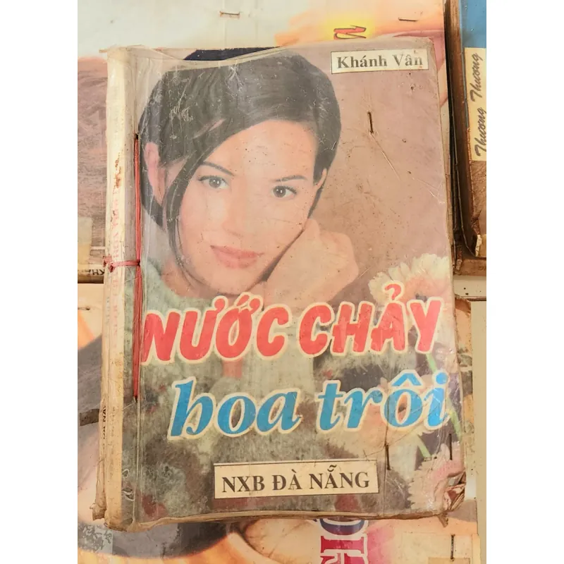 Tiểu thuyết lãng mạn Việt Nam: NƯỚC CHẢY HOA TRÔI (Khánh Vân) 782383
