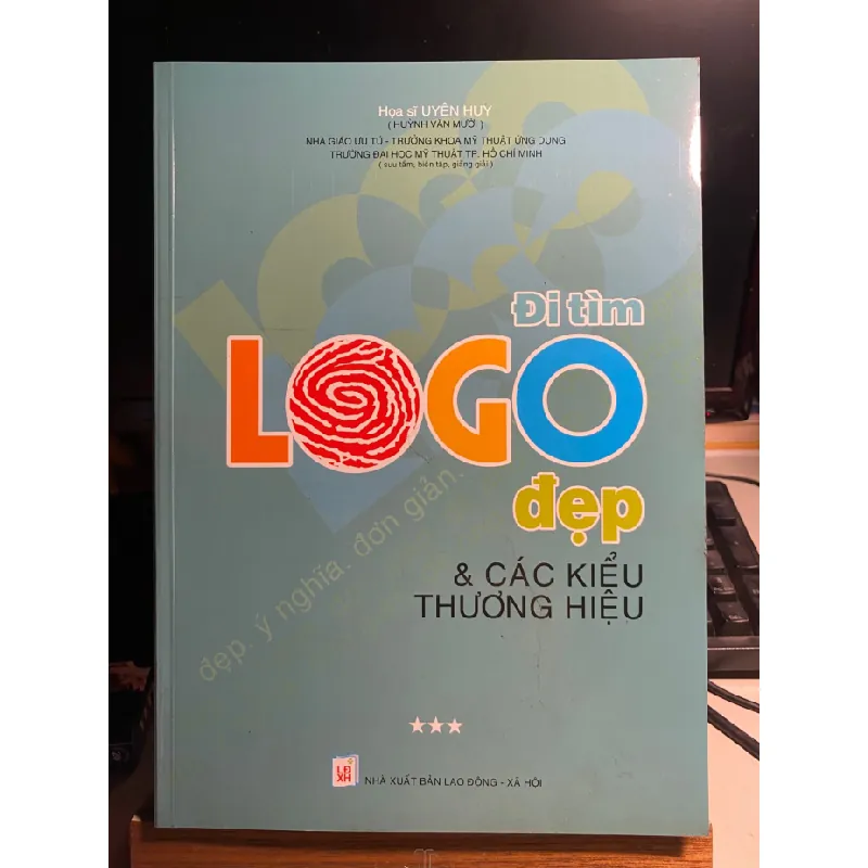 Đi Tìm Logo Đẹp Và Các Kiểu Thương Hiệu (Tập 3)-Uyên Huy sưu tầm và tuyển chọn-Năm xb 2008-252 trang khổ 28x 20cm STB934 Blogmeo 27525 588078