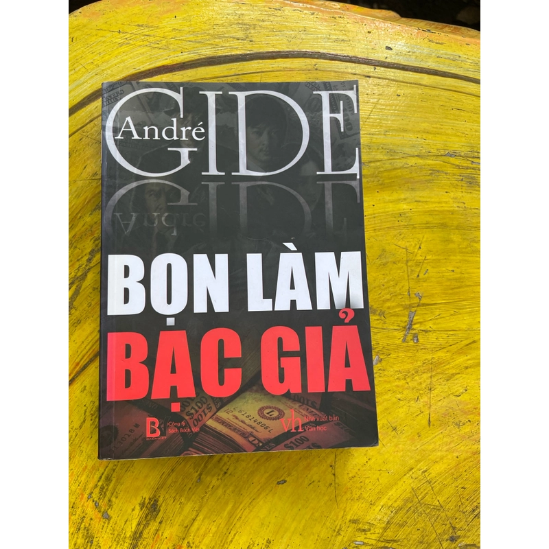 BỌN LÀM BẠC GIẢ- ANDRE GIDE 536977
