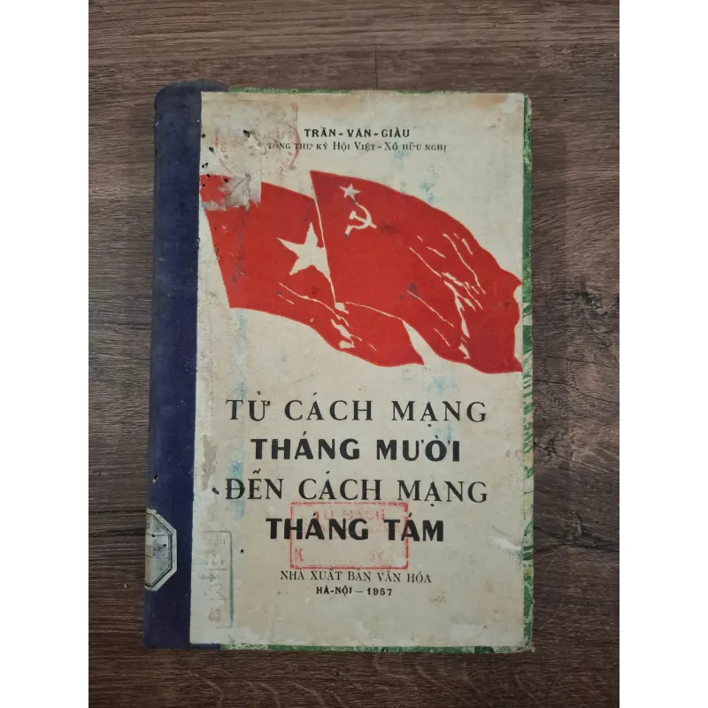 Từ Cách mạng Tháng Tám đến Cách mạng Tháng Mười 728727