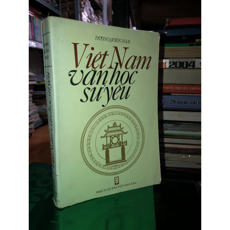Việt Nam văn học sử yếu - Dương Quảng Hàm 780151