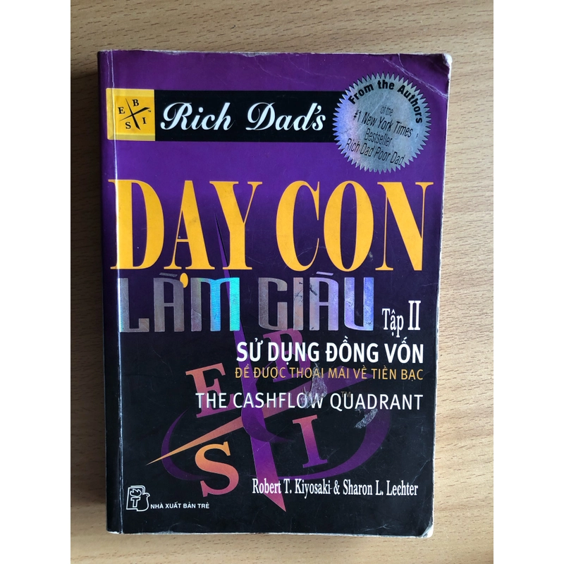 Dạy con làm giàu Tập2  - Sử dụng đồng vốn để được thoải mái vê tiền bạc 327136