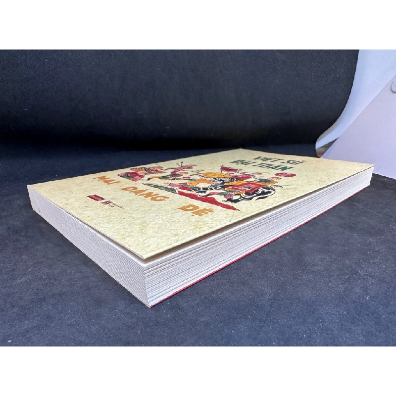 Việt Sử Đại Toàn - Biên Khảo, Mai Đăng Đệ, Mới 90%, 2019 SBM1303 342657