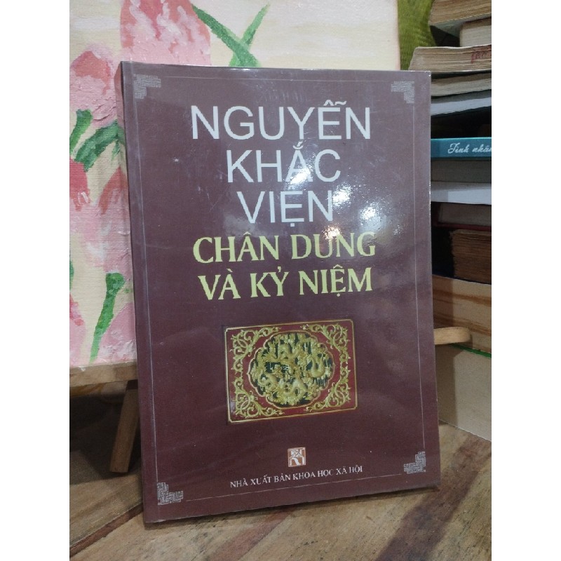 Chân dung và kỷ niệm  - Nguyễn Khắc Viện 185354