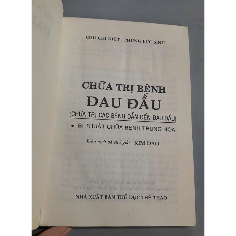 CHỮA TRỊ BỆNH ĐAU ĐẦU - CHU CHÍ KIỆT, PHÙNG LỰC SINH 444101