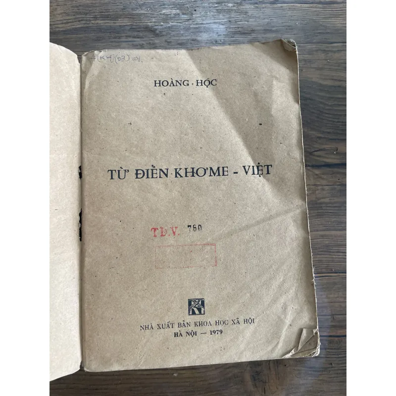 Từ điển Khmer Việt Tập 1 -1979- 1000 trang  992465