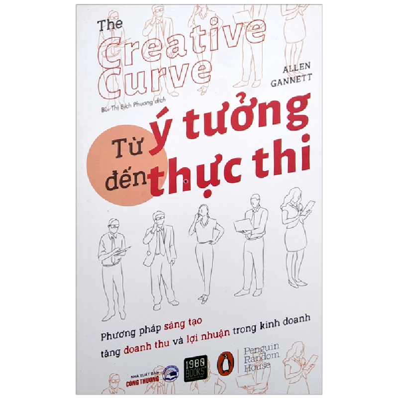 Từ Ý Tưởng Đến Thực Thi (2019) - Allen Gannett 743923