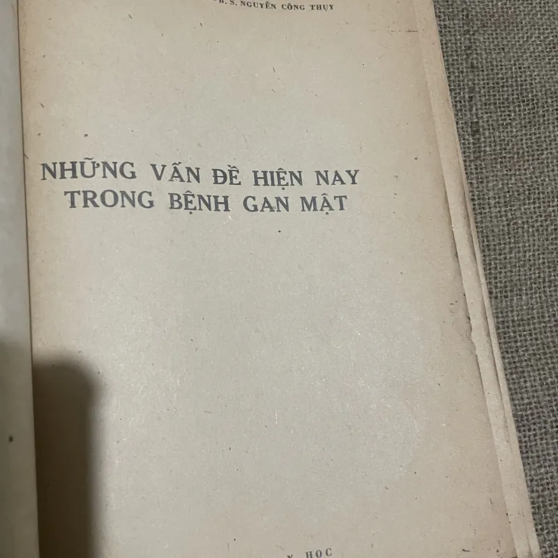 Những vấn đề hiện nay trong bệnh gan mật - 1982- 210 trang- khổ lớn  731097