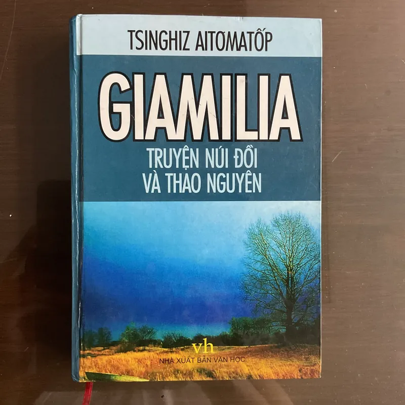 [TRUYỆN NGẮN] Giamilia: truyện núi đồi và thảo nguyên - Chinghiz Aitmatov  719139