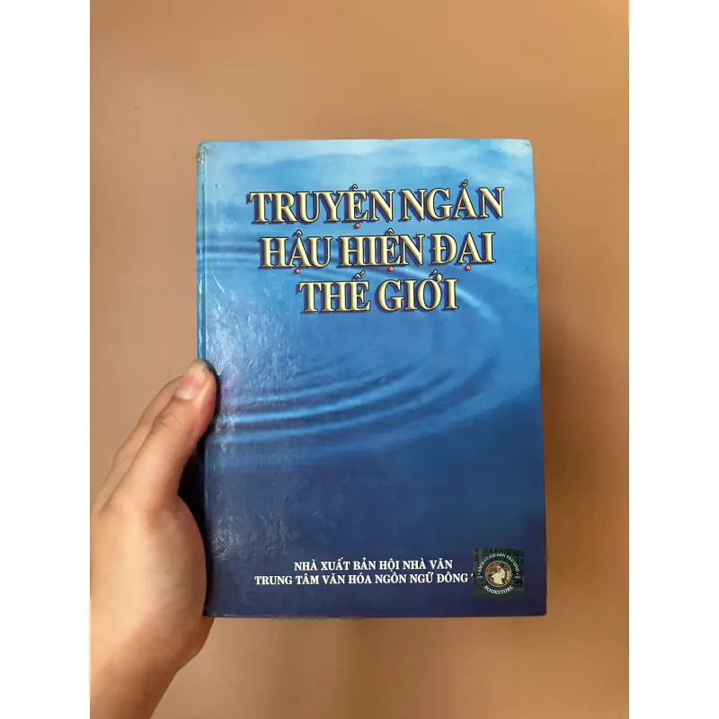 Truyện Ngắn Hậu Hiện Đại Thế Giới - Lê Huy Bắc Sưu Tầm - NXB Đông Tây (Sách Hiếm/Sưu tầm) 726740