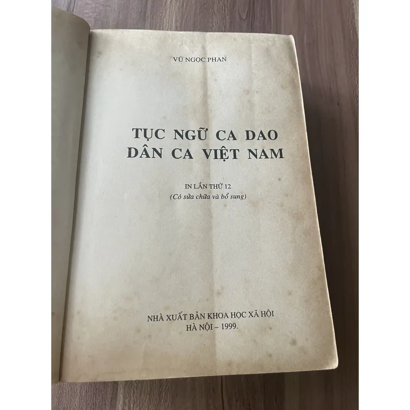 Vũ Ngọc Phan- Tục ngữ, ca dao, dân ca Việt Nam; 1999; 830 trang  607292