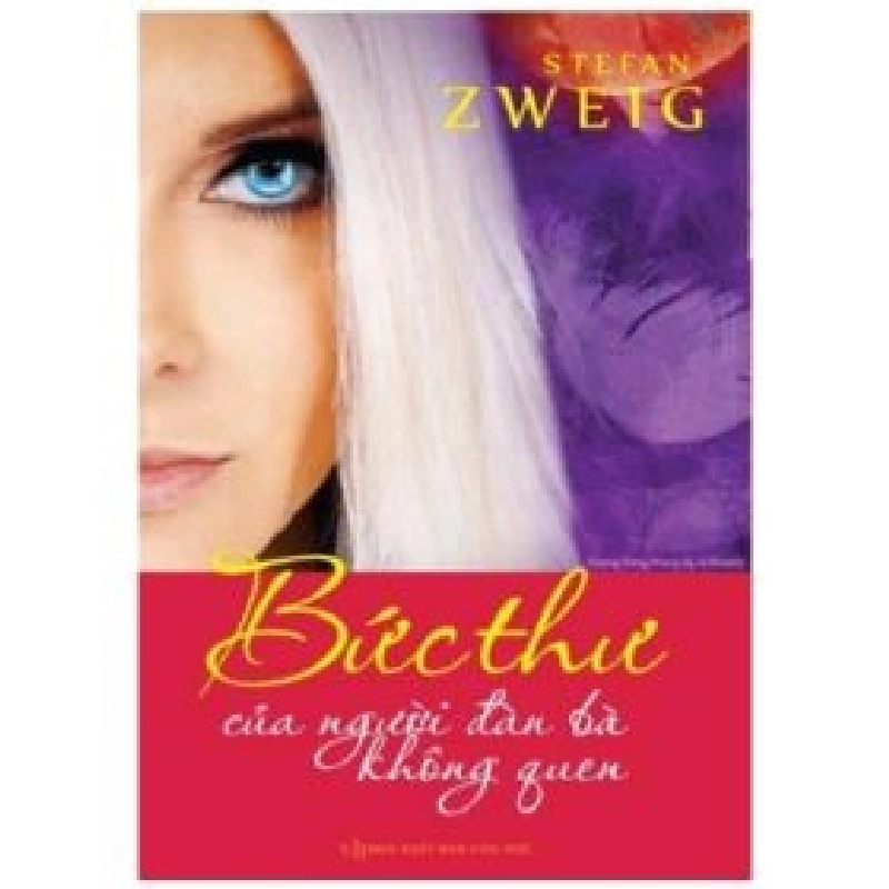 Bức Thư Của Người Đàn Bà Không Quen (Trí Việt) - Stefan Zweig ASB.PO Oreka Blogmeo 230225 394286
