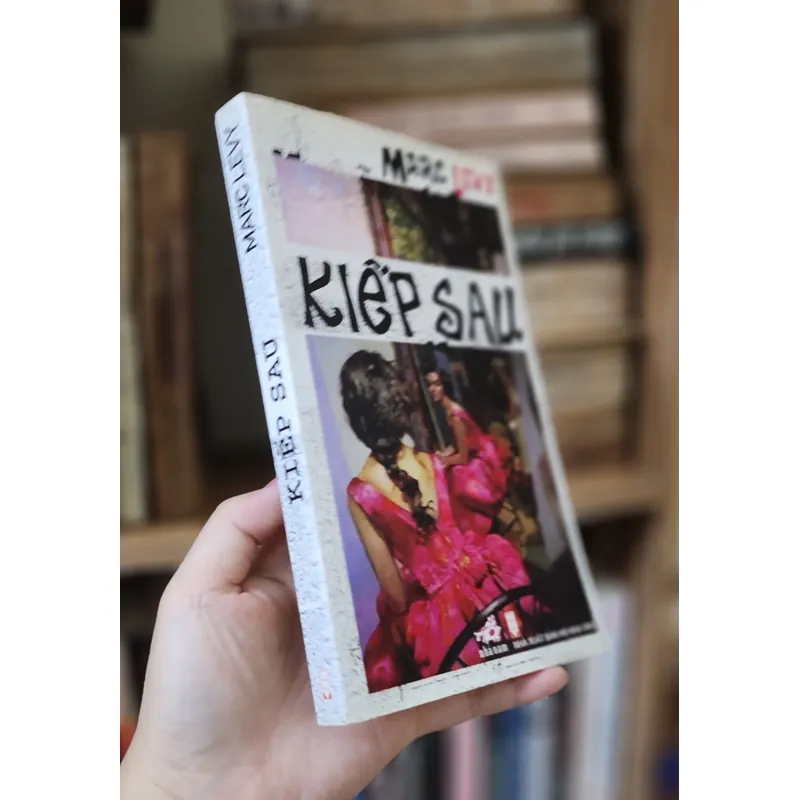 Tiểu thuyết Pháp của Marc Levy: KIẾP SAU 705506