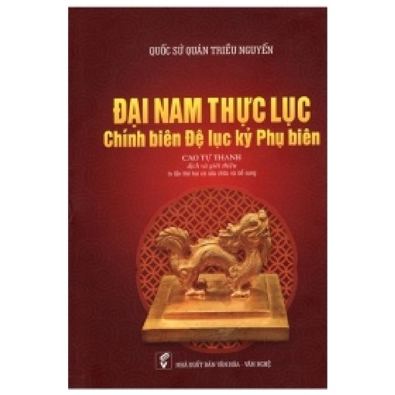 Đại Nam Thực Lục Chính Biên Đệ Lục Kỷ Phụ Biên - Cao Tự Thanh 359235