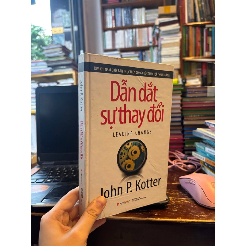 Dẫn dắt sự thay đổi - John P.Kotter 383539