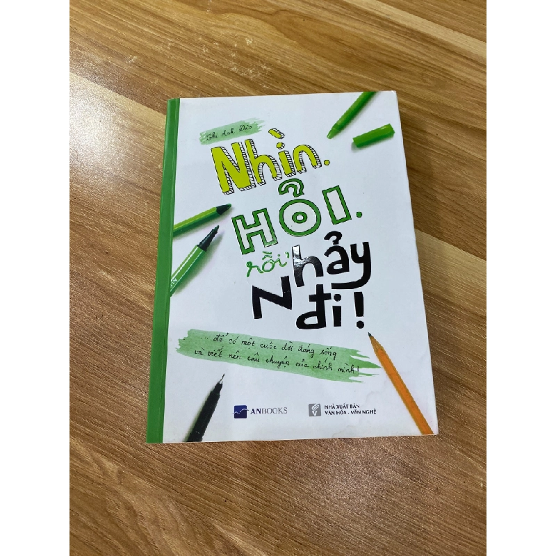 Nhìn. Hỏi. Rồi nhảy đi! - Chu Anh Dũng 537372