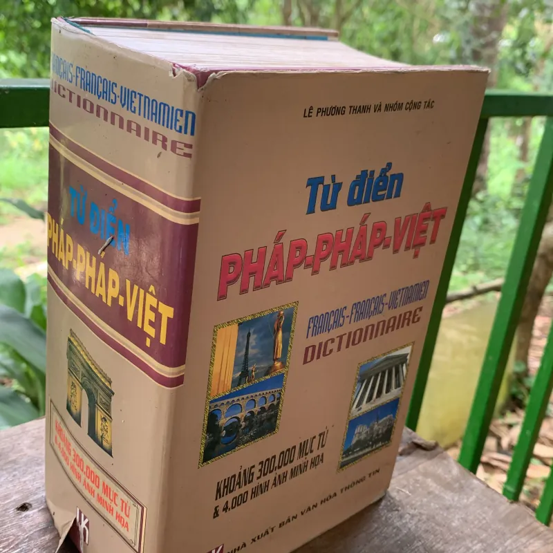 Từ điển Pháp-Pháp-Việt, 350 ngàn mục từ, Lê Phương Thanh  1026818