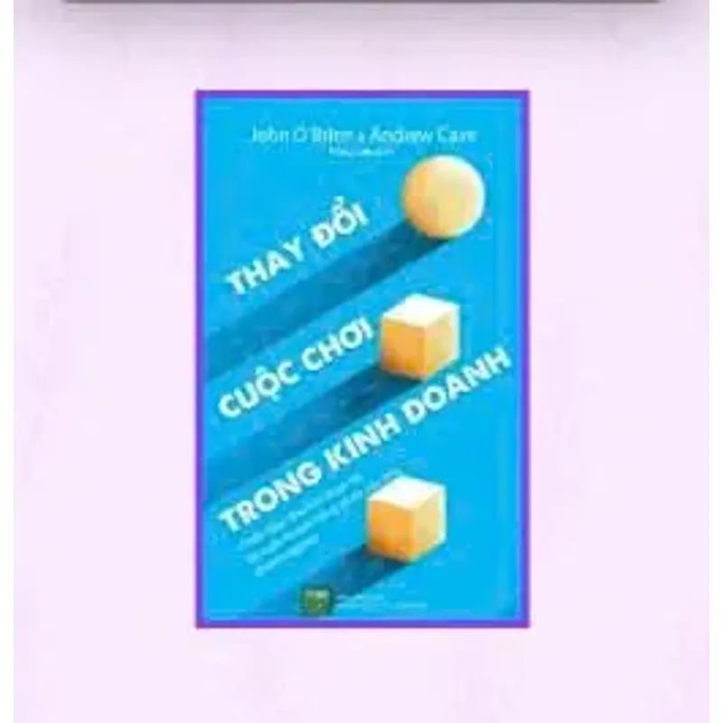 Thay Đổi Cuộc Chơi Trong Kinh Doanh 719806